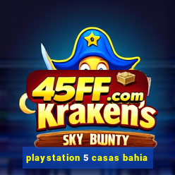 playstation 5 casas bahia